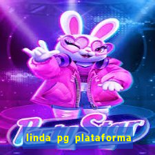 linda pg plataforma de jogos